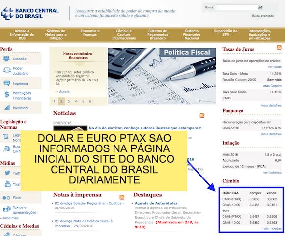 Cotação PTAX de moeda é informada diariamente no site do Banco Central.