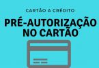 Pré-Autorização no Cartão