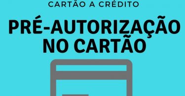 Pré-Autorização no Cartão