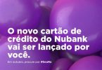 Nubank maior unboxing de cartões do mundo