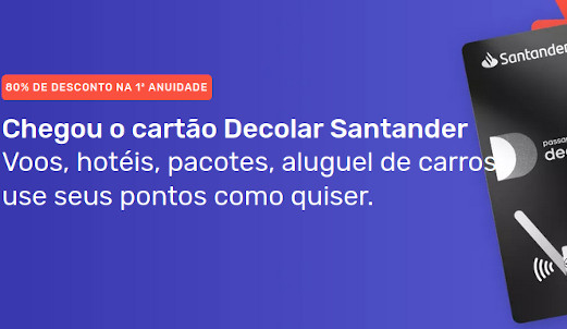 Cartão Decolar anuidade com desconto